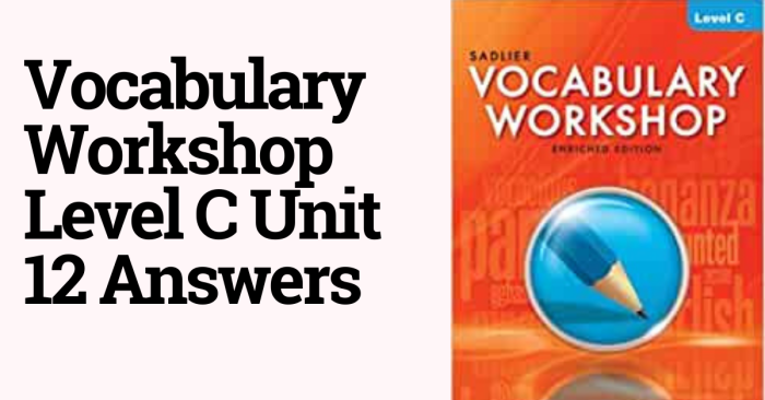 Vocab workshop level c unit 4